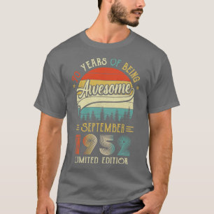 Born September 1952 70th Birthday Made In 1952 70  T-Shirt
