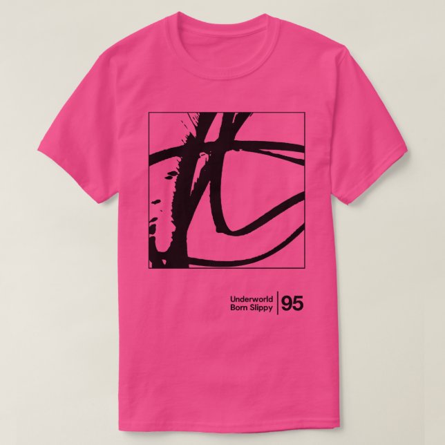 Born Slippy Minimalist Style Graphic Design T-Shirt (Design Front)