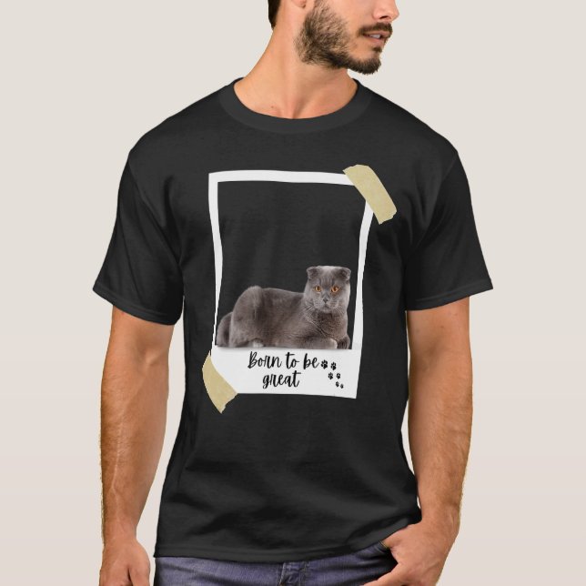 Born This Great Cute Scottish Shorthair Cat And Ki T-Shirt (Front)