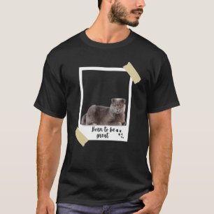 Born This Great Cute Scottish Shorthair Cat And Ki T-Shirt