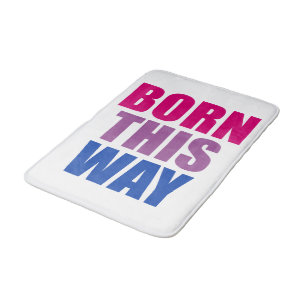 Born This Way Bisexual Bi Pride LGBTQ Bath Mat