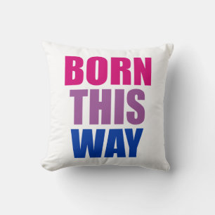 Born This Way Bisexual Bi Pride LGBTQ Cushion