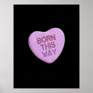 BORN THIS WAY CANDY -.png Poster