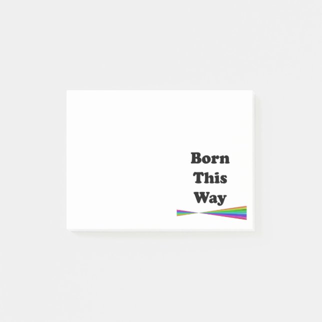 Born This Way Post-it Notes (Front)