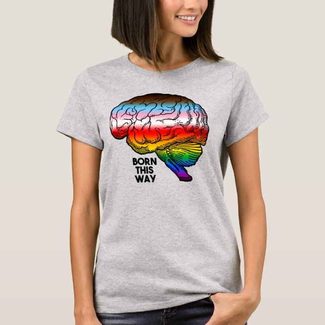 Born This Way Progress Pride T-Shirt (Front)