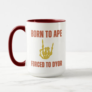 Born to APE Forced to DYOR   Funny Crypto Humour Mug