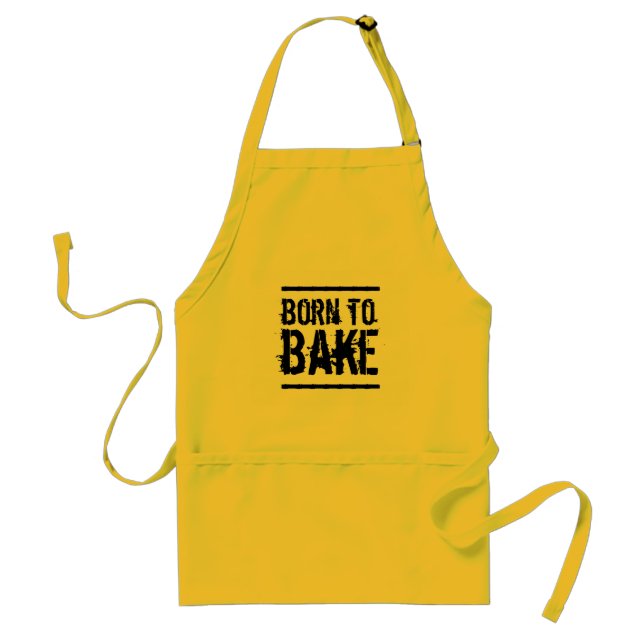 Born to Bake Standard Apron (Front)