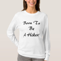 Born To Be A Hiker