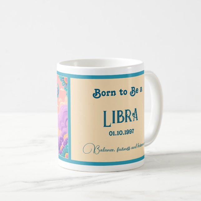 Born to be a Libra Coffee Mug (Front Right)