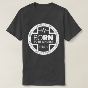 Born To Be A Nurse Dark Coloured T-Shirt