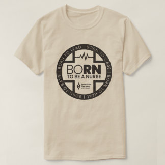 Born To Be A Nurse Light Coloured T-Shirt