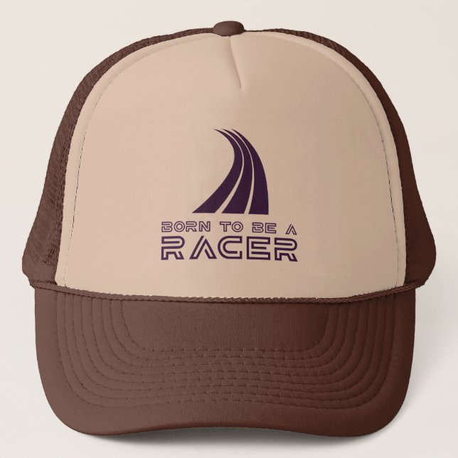Born To Be A Racer Trucker Hat (Front)