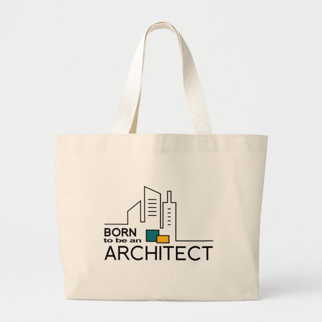 Born To be an Architect Large Tote Bag (Front)
