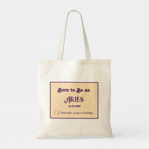 Born to be an Aries Tote Bag