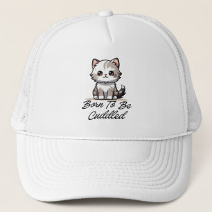 "Born To Be Cuddled Cute Cat Trucker Hat" Hat