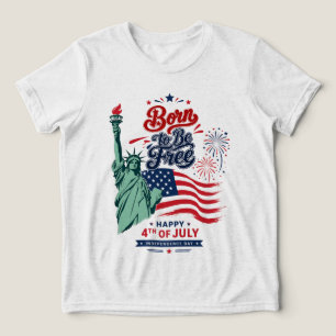 Born to Be Free - 4th of July Independence Day Tri-Blend Shirt