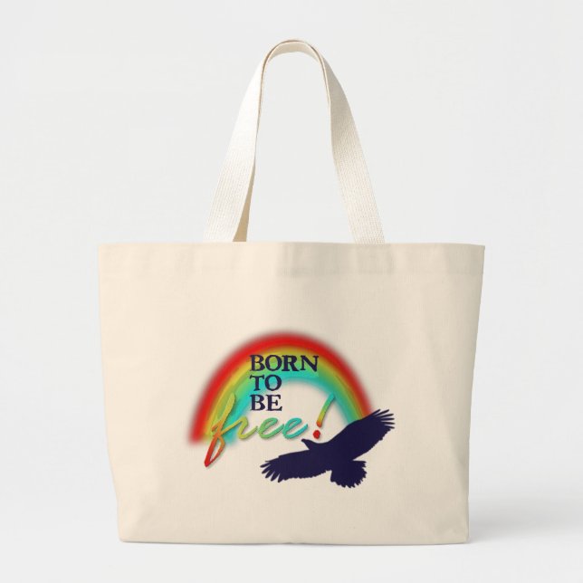 Born To Be FREE Large Tote Bag (Front)