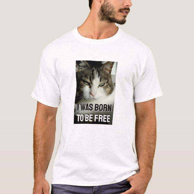 Born To Be Free (light) T-Shirt (Front)