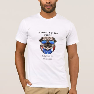 Born to be free styled to lmress T-Shirt