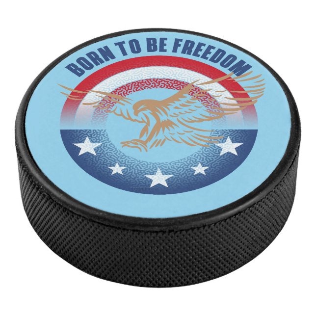 Born To Be Freedom |   Hockey Puck (3/4)
