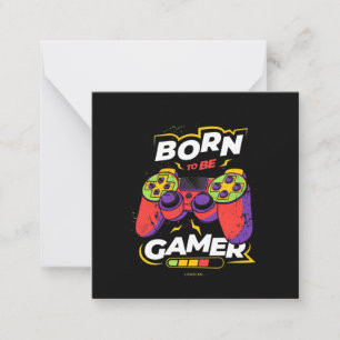 Born To Be Gamer Card
