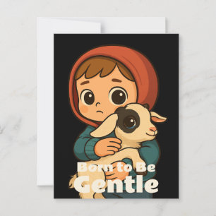 Born to Be Gentle – Sweet Lamb & Child Postcard