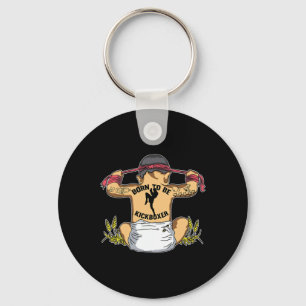 Born To Be Kickboxer Kickboxing Martial Arts Train Key Ring