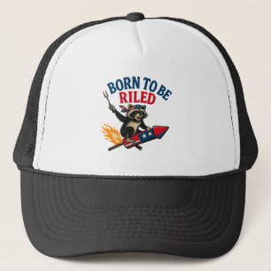 Born to Be Riled Funny Patriotic Racoon Firewor Trucker Hat