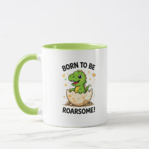Born to Be Roarsome Dinosaur Mug