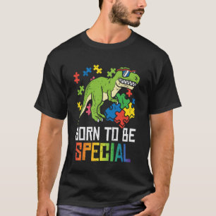 Born to Be Special Trex Puzzle Dino Boys Autism Aw T-Shirt