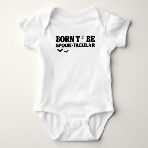 Born To Be Spooktacular Halloween Baby Shower Bodysuit