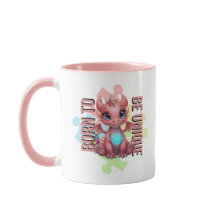 Born to Be Unique Cute Pink Dragon– Inspirational 