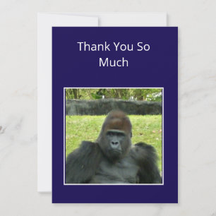 Born to be Wild Gorilla Thank You Card