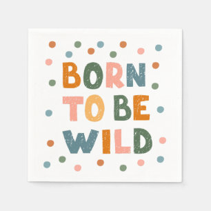 Born To Be Wild Napkin