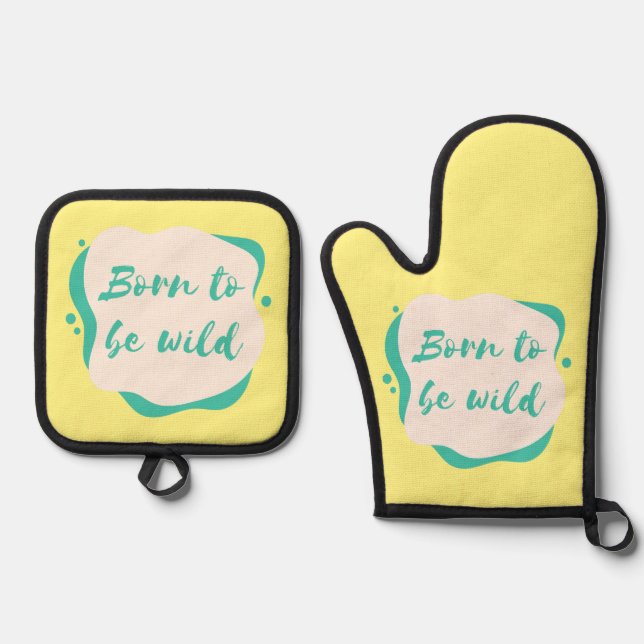 born to be wild oven mitt & pot holder set (Front)