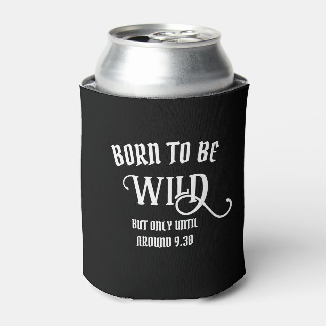 Born To Be Wild | Personalised Beer Can Cooler (Can Front)