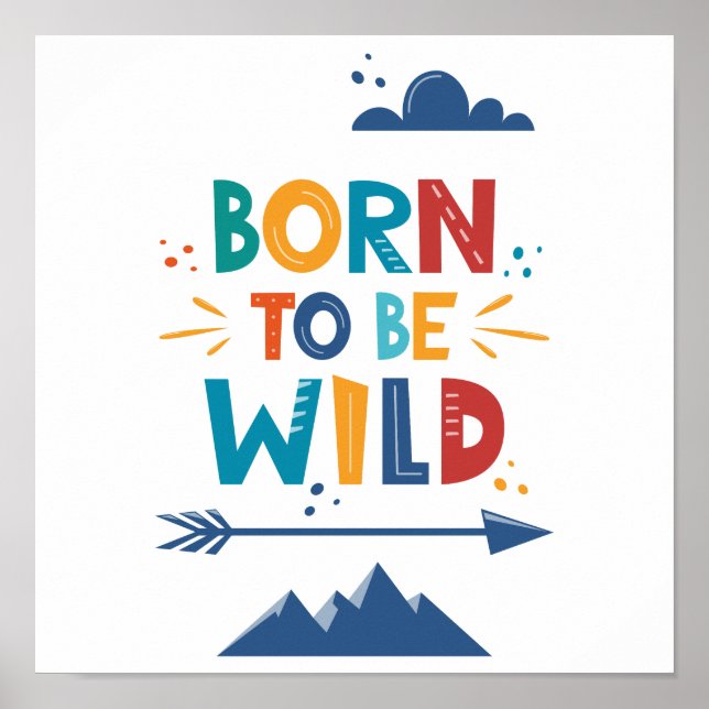 Born To Be Wild Poster (Front)