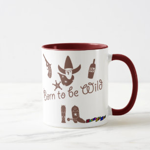 Born to be Wild - rustic mug