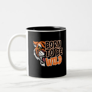 Born to Be Wild - Tiger Art Two-Tone Coffee Mug