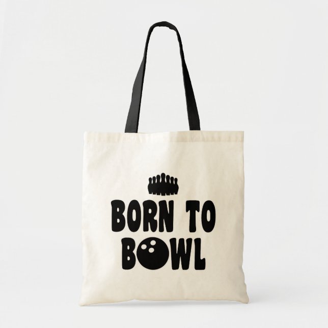 Born To Bowl Tote Bag (Front)