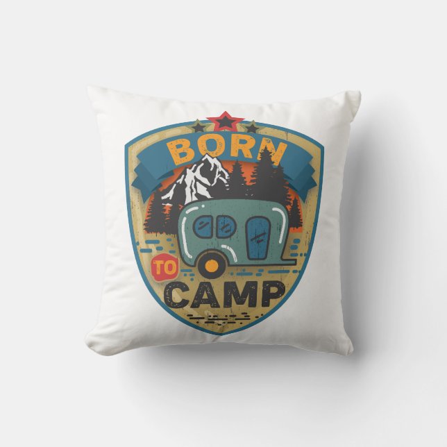 Born To Camp Retro Vintage Cushion (Front)