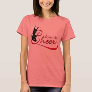 Born to Cheer T-Shirt