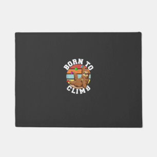 Born To Climb - Bouldering and Rock Climbing Sloth Doormat