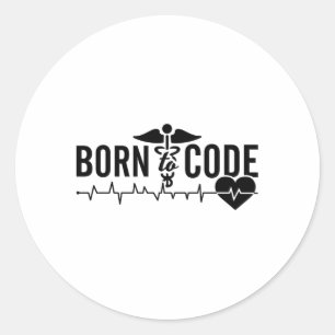 Born To Code Medical Coder Programmer ICD Coding Classic Round Sticker