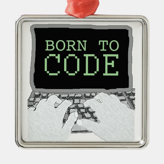 Born to Code Metal Tree Decoration (Front)