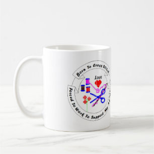 Born to Cross Stitch Mug