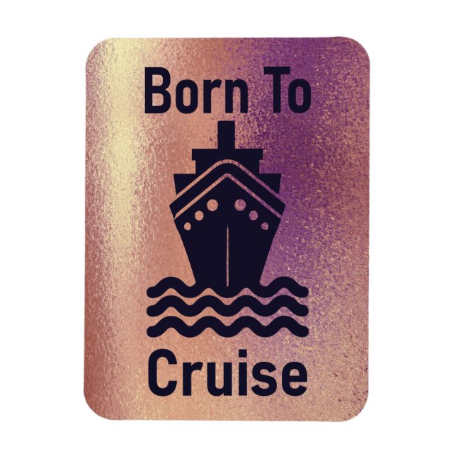 Born To Cruise Rose Gold Cabin  Door Marker Magnet (Vertical)