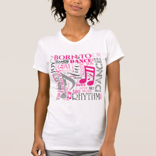 Born to Dance Pink/Black ID277 T-Shirt