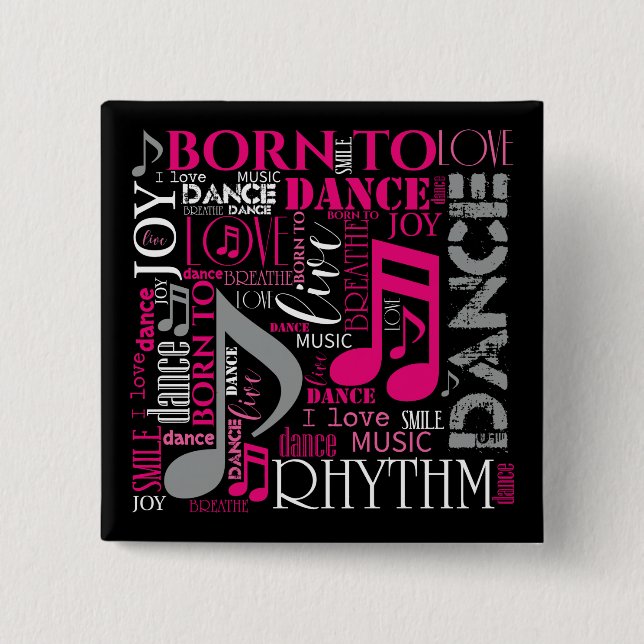 Born to Dance Pink ID277 15 Cm Square Badge (Front)