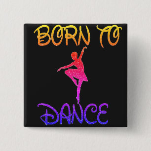 Born to Dance Rainbow Ballerina  15 Cm Square Badge